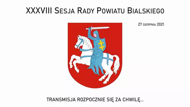 Sesja Rady Powiatu Bialskiego - 27.08.2021