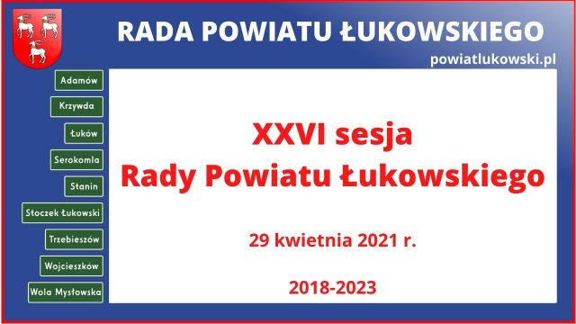 Sesja Rady Powiatu Łukowskiego - 29.04.2021