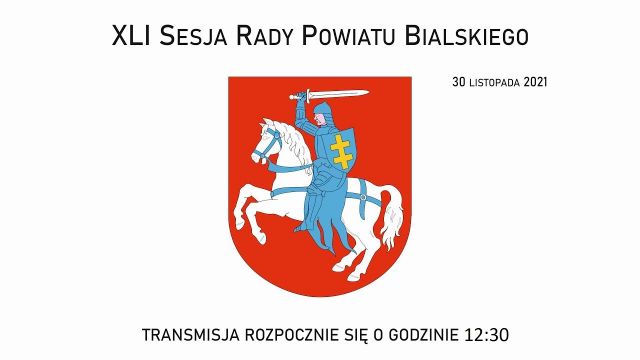 Sesja Rady Powiatu Bialskiego - 30.11.2021