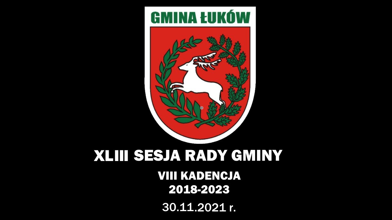 Sesja Rady Gminy Łuków - 30.11.2021