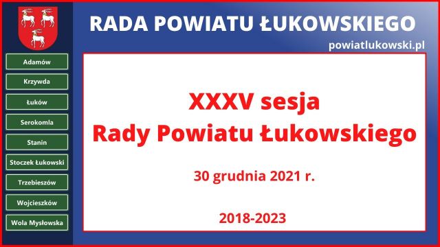 Sesja Rady Powiatu Łukowskiego - 30.12.2021
