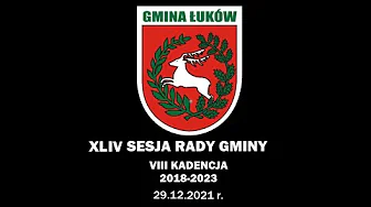 Sesja Rady Gminy Łuków - 29.12.2021