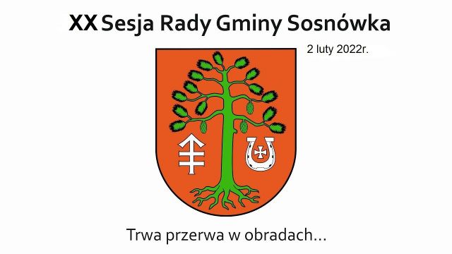 Sesja Rady Gminy Sosnówka  - 02.02.2022