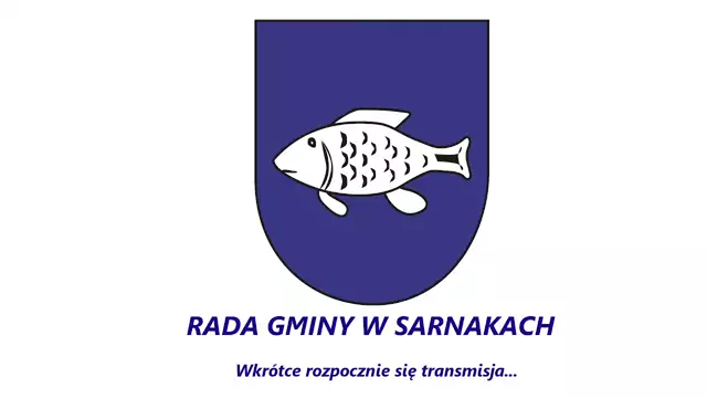 Sesja Rady Gminy Sarnaki - 04.03.2022