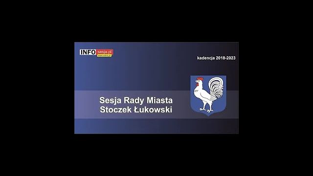 Sesja Rady Miasta Stoczek Łukowski – 31.05.2022