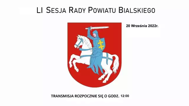 Sesja Rady Powiatu Bialskiego - 20.09.2022