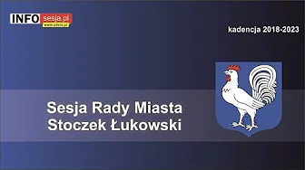 Sesja Rady Miasta Stoczek Łukowski - 15.12.2022