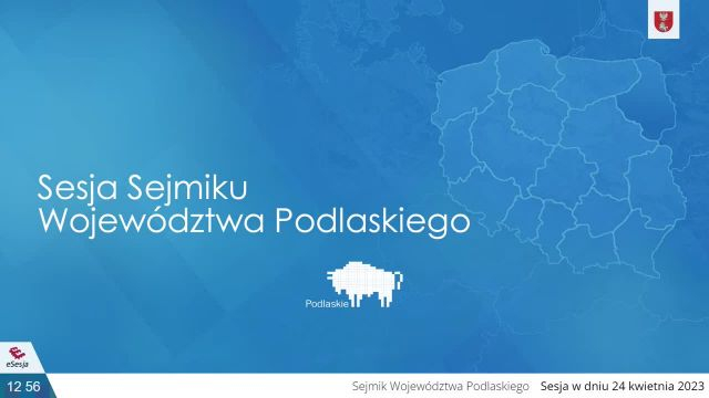 Sejmik Województwa Podlaskiego - 24.04.2023
