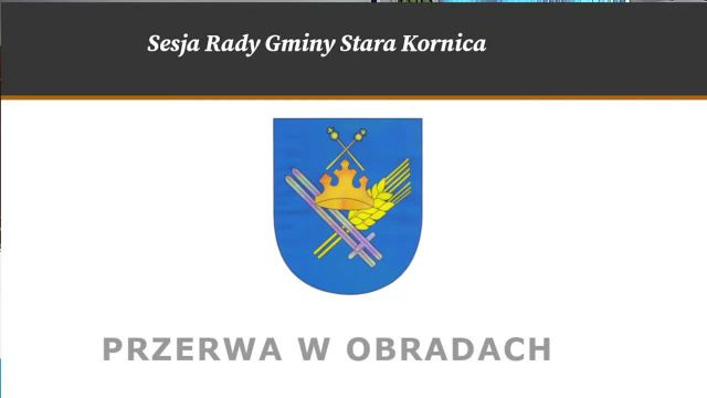 Sesja Rady Gminy Stara Kornica - 30.05.2023