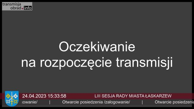 Sesja Rady Miasta Łaskarzew - 24.04.2023