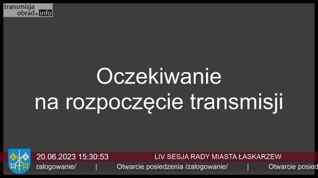 Sesja Rady Miasta Łaskarzew - 20.06.2023