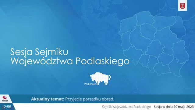 Sejmik Województwa Podlaskiego - 29.05.2023
