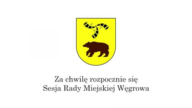 Sesja Rady Miasta Węgrów - 31.08.2023