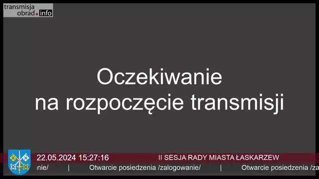 SESJA RADY MIASTA ŁASKARZEW - 22.05.2024
