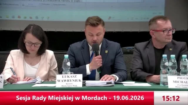 Sesja Rady Miejskiej w Mordach - 19.06.2026